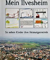 Buch: Ilvesheim von Kindern gesehen